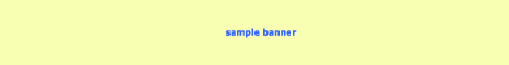 a sample banner, for testing only...